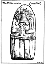 A Carved Statue (“Menhir”) of the Neolithic Period&mdash;a
Contrast to the Freedom and Vigour of Palæolithic Art.