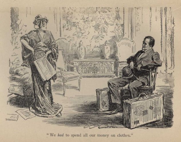 "We *had* to spend all our money on clothes."