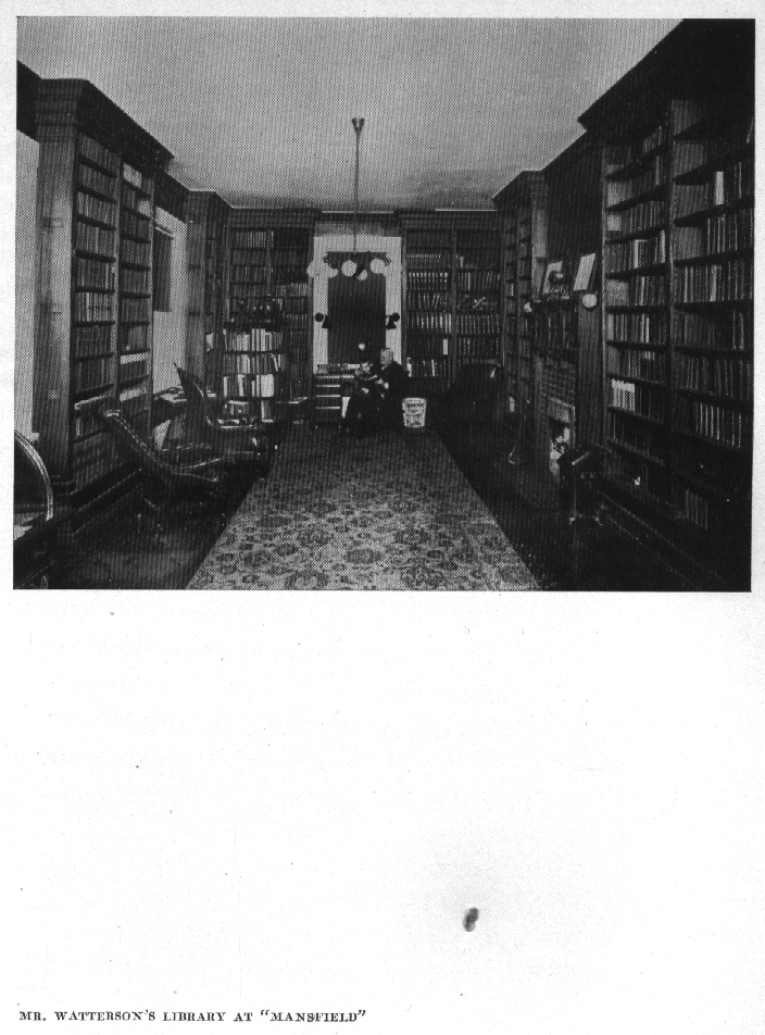 Mr. Watterson"s Library at "Mansfield"